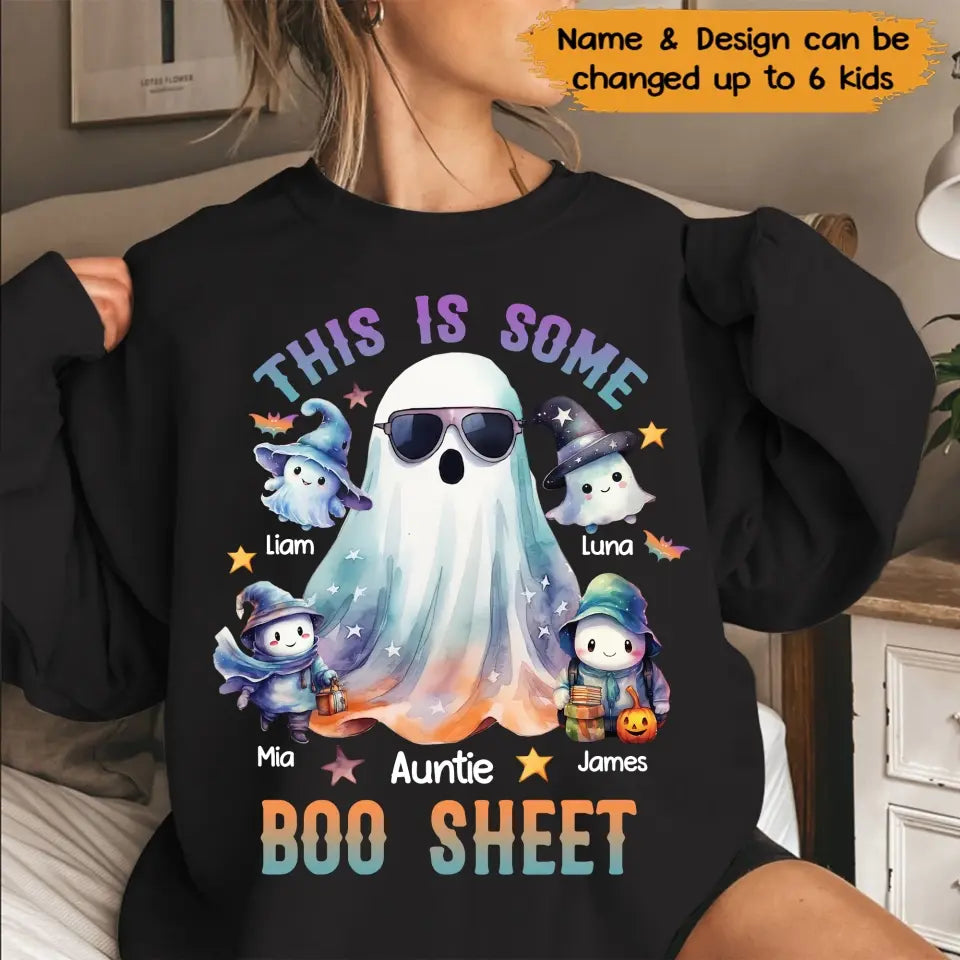 Personalized This Is Some Boo Sheet Ghost Auntie With Kid Names Sweatshirt Printed MTKVH23264
