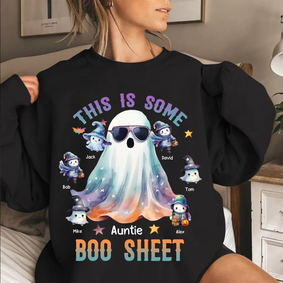 Personalized This Is Some Boo Sheet Ghost Auntie With Kid Names Sweatshirt Printed MTKVH23264
