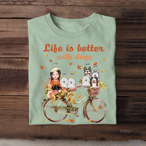 Personalized Fall Season Dog Mom Life Is Better with Dogs Dog Lovers Gift T-shirt Printed MTHN23287