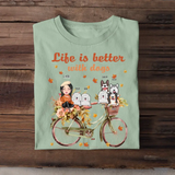 Personalized Fall Season Dog Mom Life Is Better with Dogs Dog Lovers Gift T-shirt Printed MTHN23287