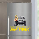 Personalized Ain't Nothing But A Jeep Thang Jeep Girl Fridge Decal Printed KVH23311