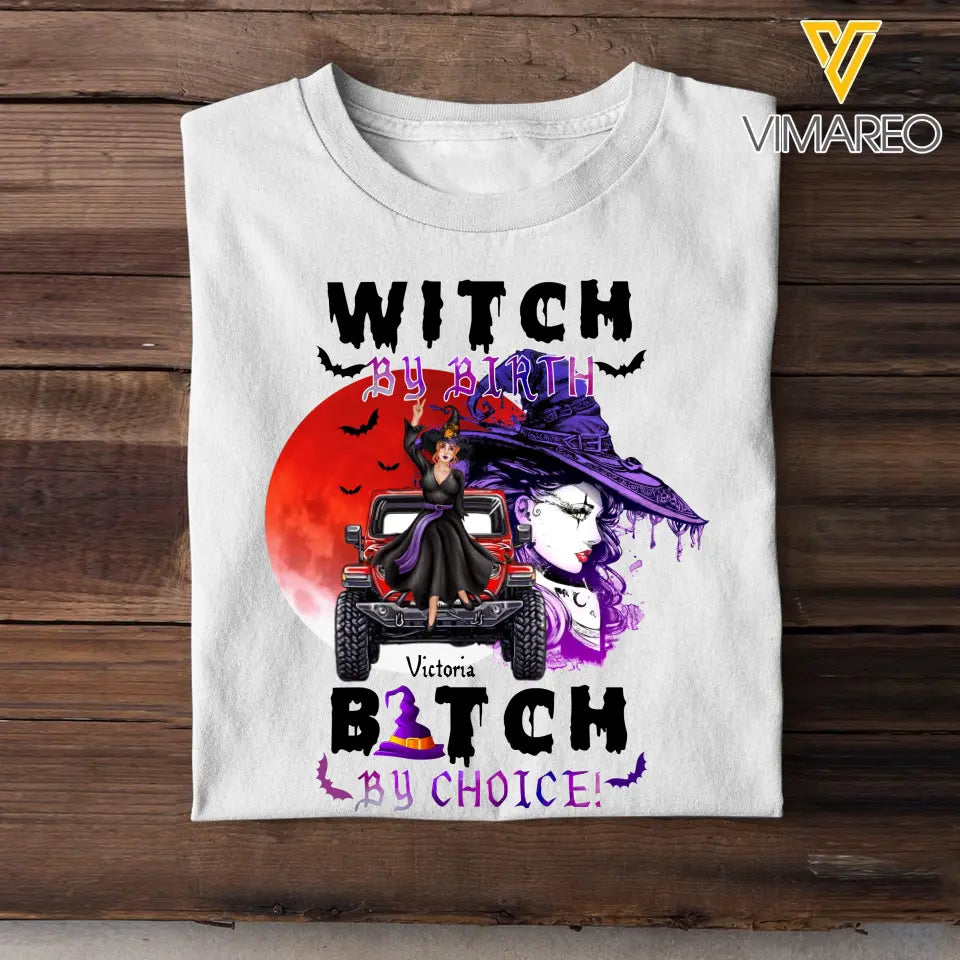 Personalized Witch By Birth Jeep Lover Halloween Gift T-shirt QTKH341