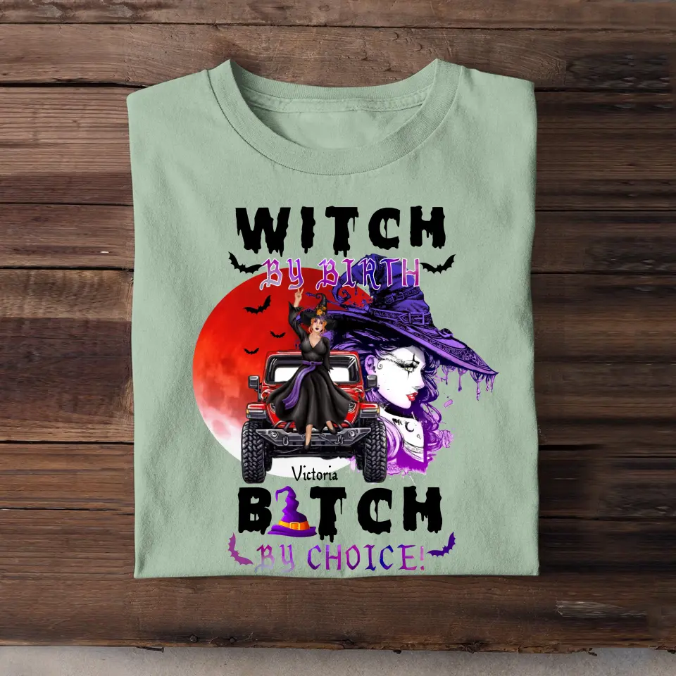 Personalized Witch By Birth Jeep Lover Halloween Gift T-shirt QTKH341