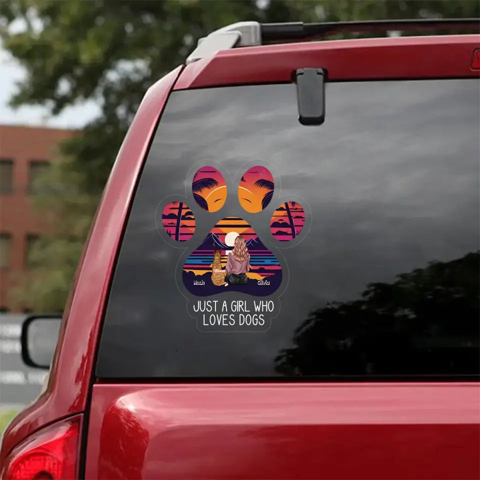 Personalized Just A Girl Who Loves Dogs Dog Lovers Decal Printed QTVQ403