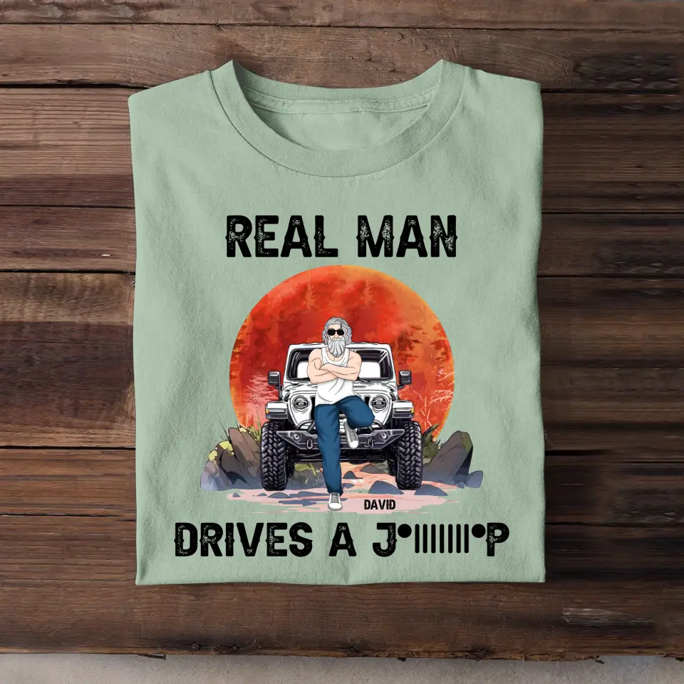 Personalized Real Man Drive A Jeep T-shirt Printed QTHN452