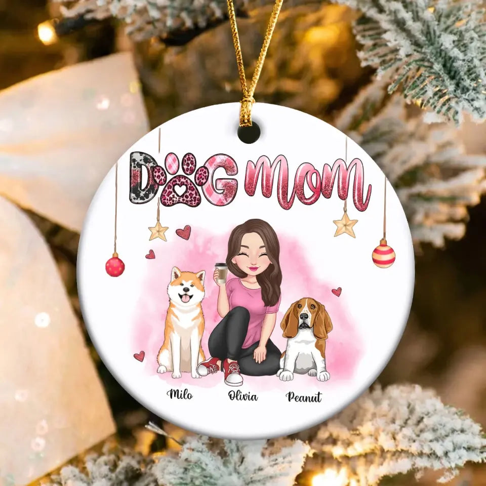 Personalized Dog Mom Dog Lovers Gift Christmas Gift Acrylic/Ceramic Ornament Printed VQ23480