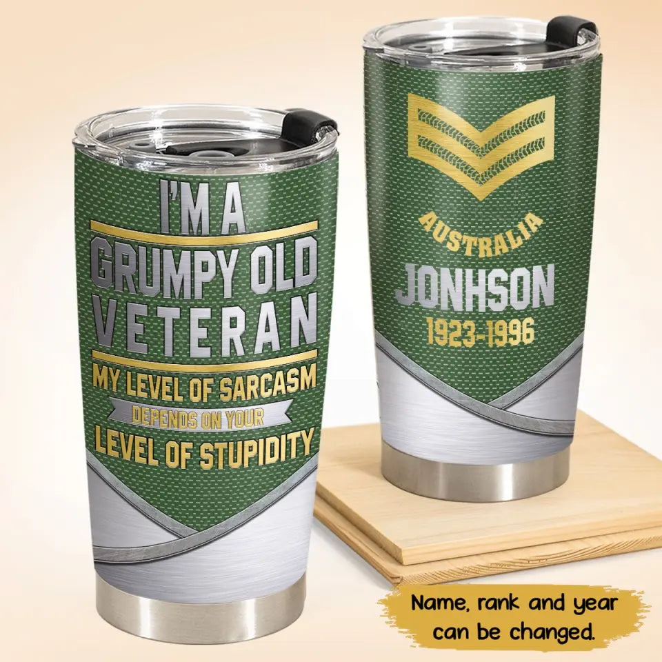 Personalized Australian Veteran I'm A Grumpy Old Veteran Tumbler Printed QTKH525