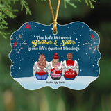 Personalized The Love Between Brother & Sister Is One Life's Greatest Blessings Christmas Gift Acrylic or Ceramic Ornament Printed HTHPN23537