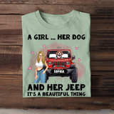 Personalized A Girl Her Dogs And Her Jeep It's A Beautiful Thing T-shirt Printed VQ23558