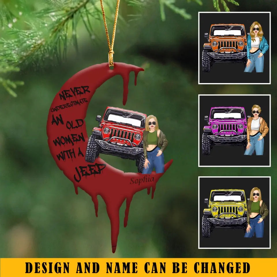 Personalized Never Underestimate An Old Women With A Jeep Crescent Moon Acrylic Ornament Printed NMTKVH23604