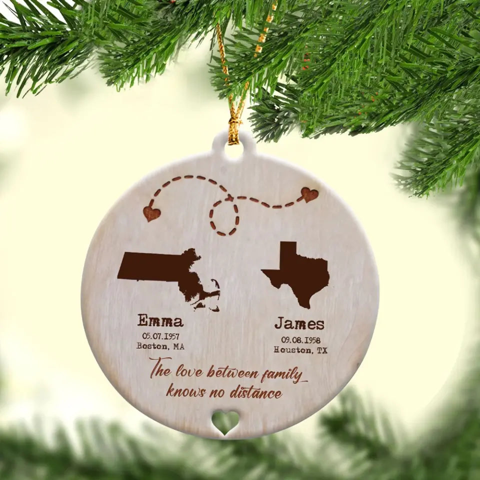 Personalized The Love Between Family Knows No Distance Couple Gift Xmas Gift Wood Ornament Printed QTHN23600