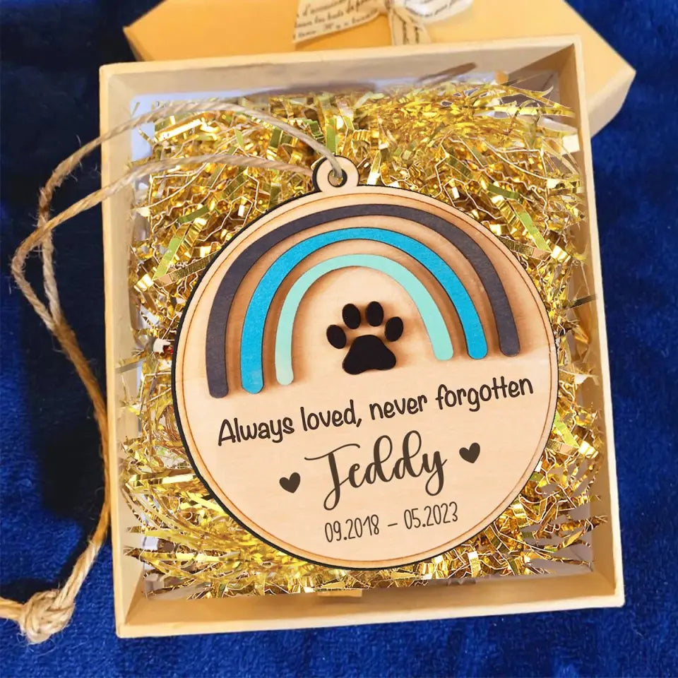 Personalized Always Loved, Never Forgotten Memorial Wooden Ornament Printed HTHVQ23628
