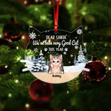 Personalized Dear Santa We've Been Very Goodo Cat This Year Christmas Acrylic/Plastic Ornament Printed 22NOV-DT10
