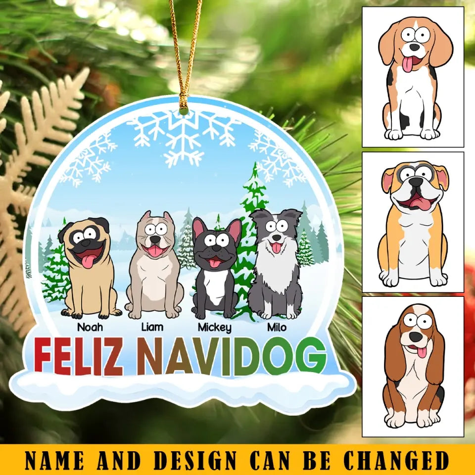 Personalized Feliz Navidog Dog In The Snow Custom Name Acrylic Ornament Printed MTKVH23645