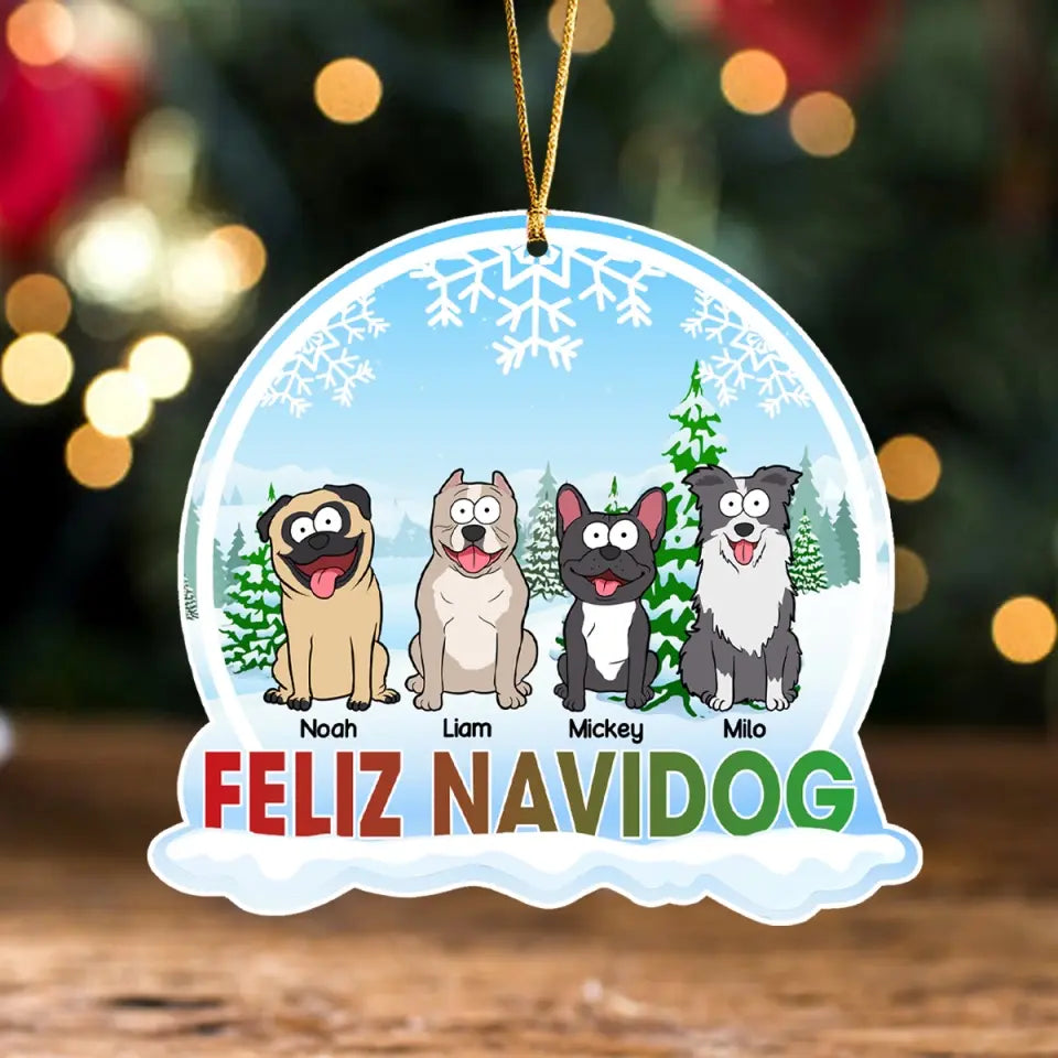 Personalized Feliz Navidog Dog In The Snow Custom Name Acrylic Ornament Printed MTKVH23645