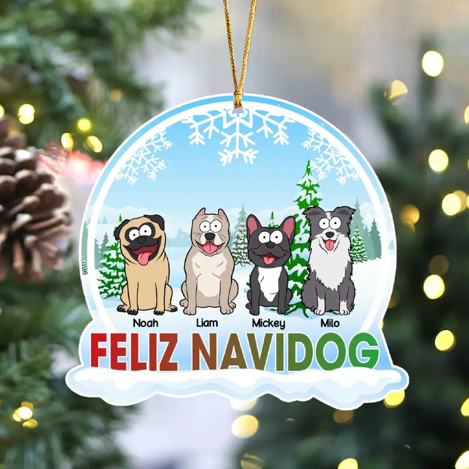 Personalized Feliz Navidog Dog In The Snow Custom Name Acrylic Ornament Printed MTKVH23645