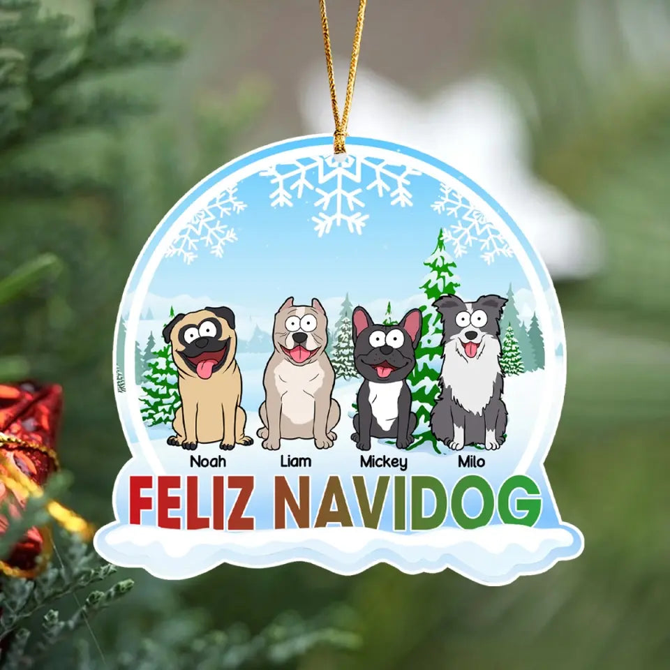 Personalized Feliz Navidog Dog In The Snow Custom Name Acrylic Ornament Printed MTKVH23645