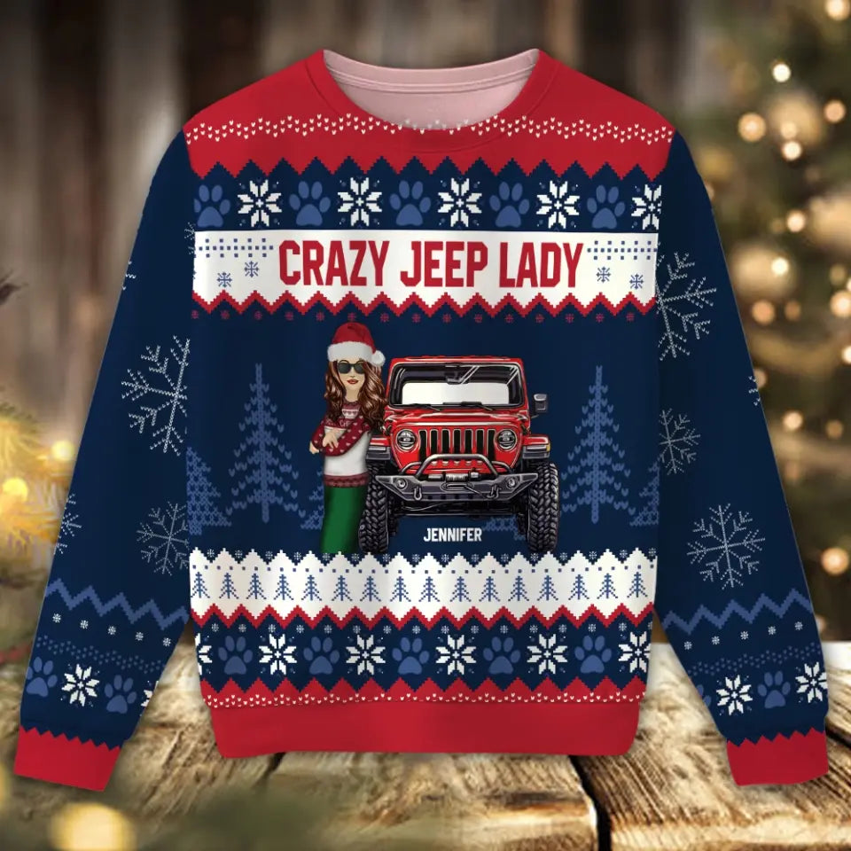 Personalized Crazy Jeep Lady Jeep Girl Ugly Sweater Printed PTN23656