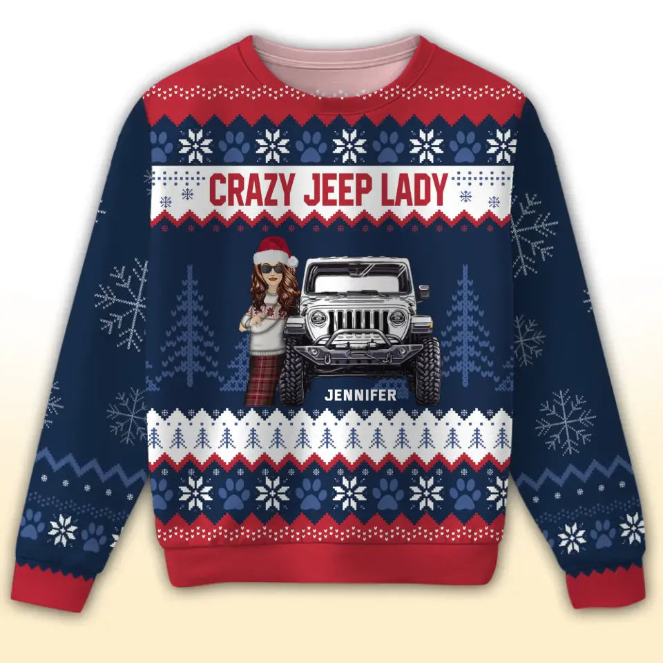 Personalized Crazy Jeep Lady Jeep Girl Ugly Sweater Printed PTN23656