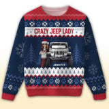 Personalized Crazy Jeep Lady Jeep Girl Ugly Sweater Printed PTN23656