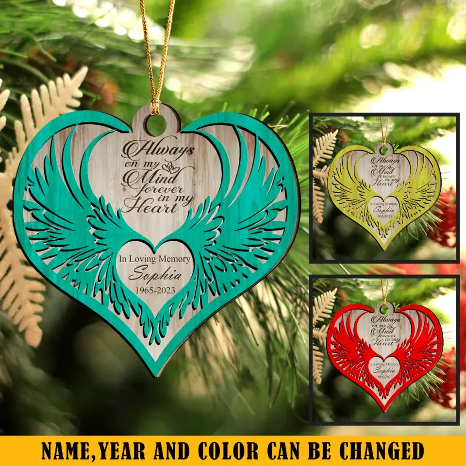 Personalized Always On My Mind Forever In My Heart Wooden Ornament 2 Layer Printed HTHKVH23671