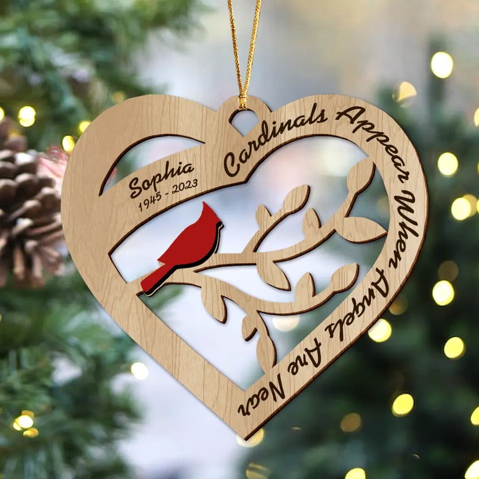Personalized Cardinals Appear When Angels Are Near Wooden Ornament 2 Layer Printed HTHKVH23699