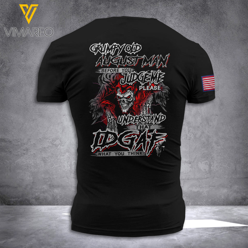 Grumpy old August Man 3D PRINTED SHIRT