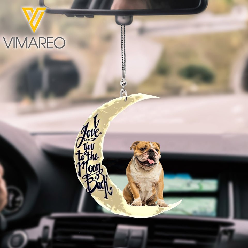 i love you to the moon and back bulldog Car Hanging Ornament