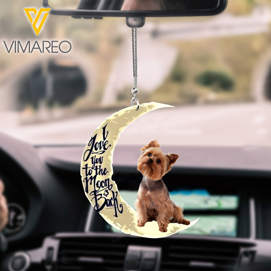 i love you to the moon and back yorkshire terrier Car Hanging Ornament