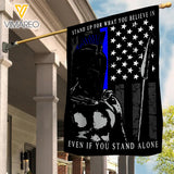 Stand up for what you believe in Flag